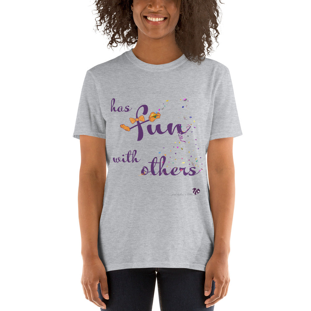 Has Fun with Others — Softstyle Light Tee