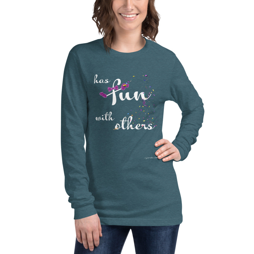 Has Fun with Others — Long Sleeve Dark Tee