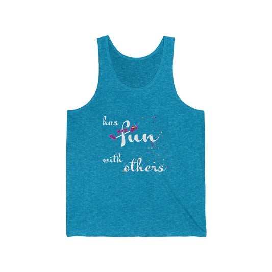 Has Fun with Others — Jersey Tank