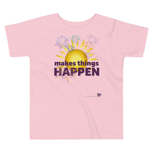 Makes Things Happen Light Toddler Tee