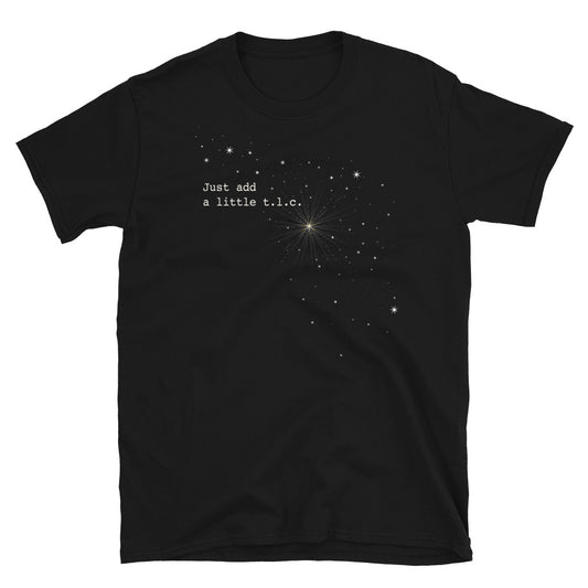 Radiating Heart Just Add a Little TLC — Softstyle Dark Tee