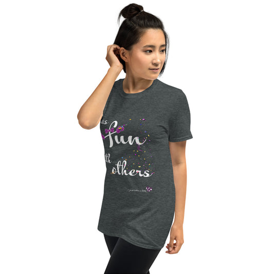 Has Fun with Others — Softstyle Dark Tee