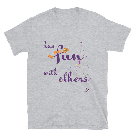 Has Fun with Others — Softstyle Light Tee