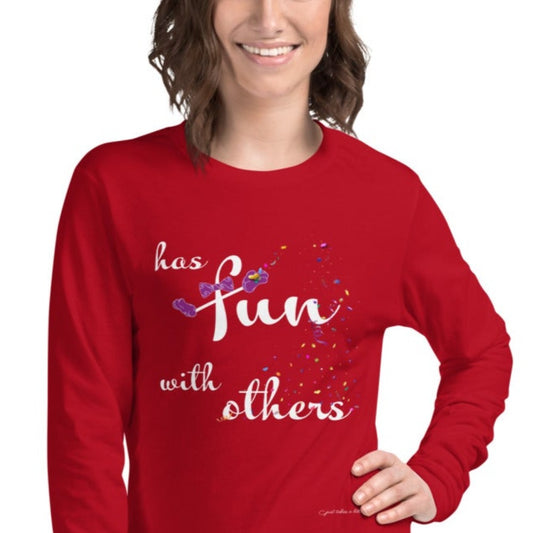 Has Fun with Others — Long Sleeve Dark Tee